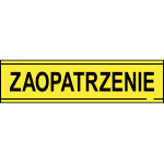 ZNAK "ZAOPATRZENIE" 100X290MM-25679