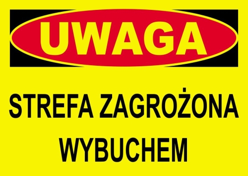 ZNAK BEZPIECZEŃSTWA "STREFA ZAGROŻENIA WYBUCHEM"-36769