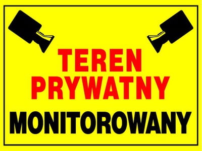 ZNAK INFORMACYJNY "TEREN PRYWATNY MONITOROWANY"  -30863