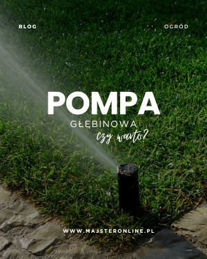 Pompa głębinowa