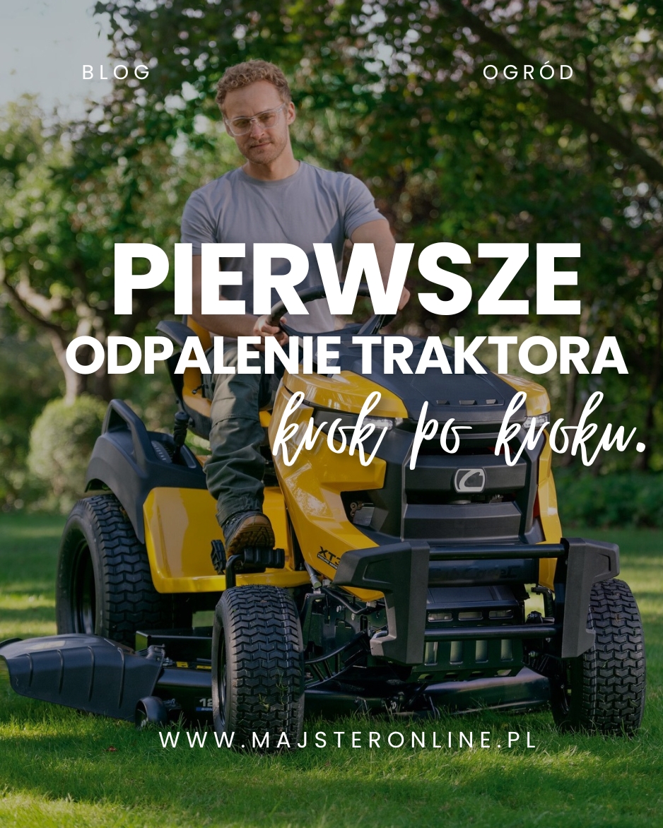 Pierwsze odpalenie traktora